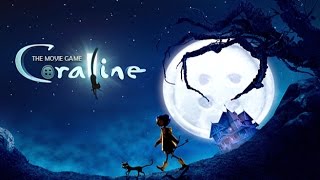 CORALINE 2009 ENGLISH FULL Game Scenes  Coraline The Movie Game [upl. by Lydnek]