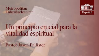 Un principio crucial para la vitalidad espiritual Apocalipsis 1211  Pastor Jason Pallister [upl. by Elleinet]