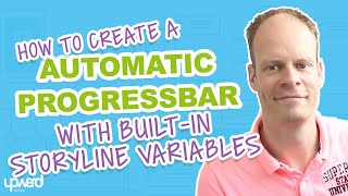 Create An Automatic Progressbar With Builtin Variables in Storyline 360 [upl. by Koralie854]