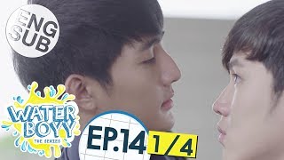 Eng Sub Waterboyy the Series  EP14 14  ตอนจบ [upl. by Cinimmod]