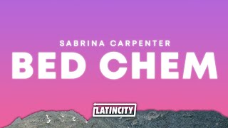 Sabrina Carpenter – Bed Chem Lyrics [upl. by Aidan]