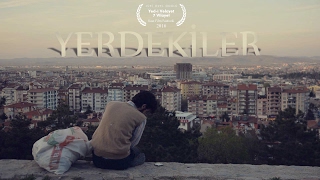 YERDEKİLER  Kısa Film Ödüllü [upl. by Akimrehs]