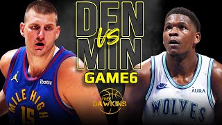 Denver Nuggets vs Minnesota Timberwolves Game 6 Full Highlights  2024 WCSF  FreeDawkins [upl. by Annayd464]