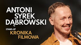 Antoni SyrekDąbrowski  Kronika Filmowa  Standup Polska  2021 [upl. by Notak]