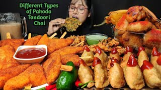 Eating Different types of Pakoda Tandoori Chai Samosa  Big Bites  Asmr Eating  Mukbang [upl. by Sachiko]