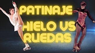 10 DIFERENCIAS entre el patinaje sobre ruedas 🛼 y el patinaje artístico sobre hielo ⛸ [upl. by Eustasius]