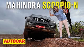 2022 Mahindra Scorpio N review  Tough as ever but more sophisticated  First Drive Autocar India [upl. by Quiteri]