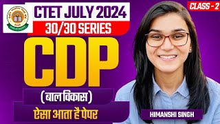 CTET July 2024 CDP Class02 by Himanshi Singh [upl. by Zippel]