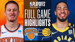 2 KNICKS at 6 PACERS  FULL GAME 3 HIGHLIGHTS  May 10 2024 [upl. by Isiah]