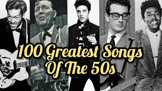 Top 100 Songs Of The 50s [upl. by Cowen]