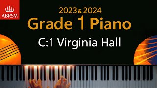 ABRSM 2023 amp 2024  Grade 1 Piano exam  C1 Virginia Hall  Shruthi Rajasekar [upl. by Yema]