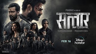 Salaar in Hindi 16th Feb  Prabhas  Prithviraj  Shruthi Haasan  DisneyPlus hotstar [upl. by Rudwik]