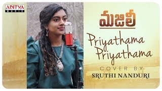 Priyathama Priyathama Cover Song By Sruthi Nanduri  MAJILI Songs [upl. by Salakcin436]