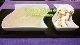 Como hacer salsa de champiñones receta fácil y rápida [upl. by Aryad]