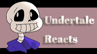 undertale reacts to sans memes Part 1 [upl. by Alma]