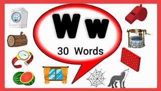 Letter W words for kids Words start with letter ww letter wordsAlphabet ww words w for words [upl. by Nealah]