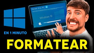 ⭐ Cómo FORMATEAR tu PC con WINDOWS 10 1 MINUTO [upl. by Raual]