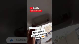 TATA HEXA UNIQUE SUNGLASS HOLDER drivewithamit automobile ytshorts tata tatahexa [upl. by Yanaton]