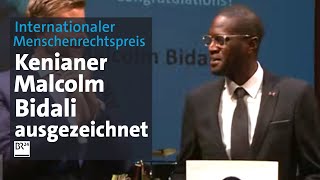 Menschenrechtspreis Kenianer Malcolm Bidali ausgezeichnet  BR24 [upl. by Tiebold84]