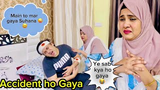 Accident Prank On My Wife 😆 Prank Gone Emotional 🥲  She Cried  Nadeem Suhana Vlogs [upl. by Riegel]