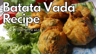 HOW TO MAKE INDIAN BATATA VADA  बटाटा वडा  YUMMY FOOD WITH ALIA [upl. by Martguerita211]