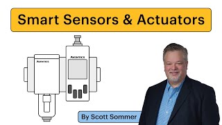 Smart Sensors amp Actuators Basics and Benefits in IIoT [upl. by Ahsilef673]