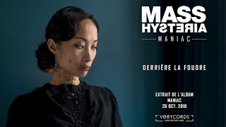 Mass Hysteria  Derrière la foudre [upl. by Cohberg]