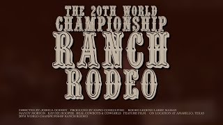 20 Years of World Championship Ranch Rodeo Full Documentary Film [upl. by Ahmed]