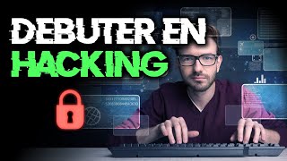 APPRENDRE LE HACKING  PAR OÙ COMMENCER 🔒GUIDE À SUIVRE [upl. by Ahsytal]