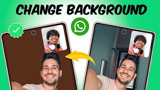 How To Change Your Whatsapp Background During Video Calls On Samsung Phones [upl. by Nawek]