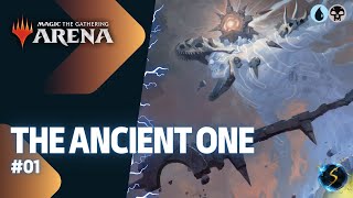 Its Showtime The Ancient One 💧💀 01  MTG Arena  Historic Brawl [upl. by Starla470]