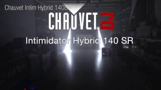 Chauvet Intimidator Hybrid H140SR  Spot  Beam  Wash  Lampe 140W [upl. by Eendys766]