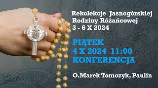 Rekolekcje Jasnogórskiej Rodziny Różańcowej  Dzień 2 Konferencja w Bazylice 04102024 1100 [upl. by Enyehc518]