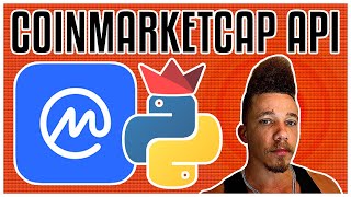 CoinMarketCap API  How To Use CoinMarketCap API In Python [upl. by Janet]