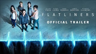 FLATLINERS 2017 MOVIE REVIEW  Double Toasted [upl. by Yxor591]