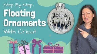 DIY Floating Ornaments with Cricut using Transparence Film and Vinyl [upl. by Aillicec]