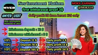 8MYERUSDT  New Investment Platform🏆 deposit 12💲onlydaily withdrawal 3💲✅🎁usdt crypto investing [upl. by Annej]