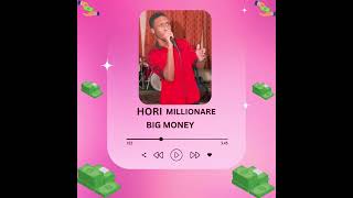 HORI MILLiONAIREBIG MONEY Horimillionairevevo [upl. by Anairdna35]