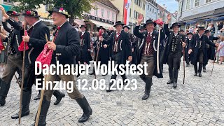 Dachauer Volksfest 2023  Einzug am 12082023 [upl. by Hewart]