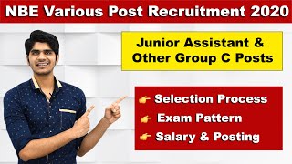 NBE Various Post Recruitment 2020  Junior Assistant amp Other Group C Posts  Full Details  Govt Job [upl. by Atauqal]