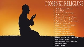 Najpiękniejsze piosenki religijne — Najpopularniejsze Piosenki Religijne — Piosenki Religijne [upl. by Slater]