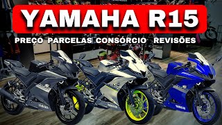 YZF R15PREÇOFINANCIAMENTOCONSÓRCIO REVISÕES E MUITO MAIS [upl. by Janith441]