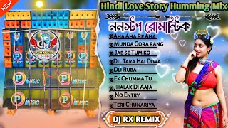 old hindi love story dj humming song Nonstop Romantic Gan DJ Rx Remix Dj Bm Remix Dj S2m Music [upl. by Winni]