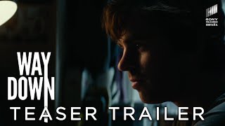 WAY DOWN  Teaser Tráiler EN ESPAÑOL  Ya en cines [upl. by Zorine]