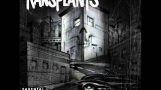 Transplants  Crash And Burn feat Rakaa [upl. by Rachaba]