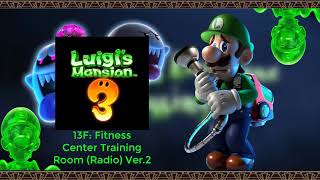 Luigis Mansion 3 Music  13F Fitness Center Training Room Radio Ver2 [upl. by Collier]