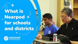 What is Nearpod for schools and districts [upl. by Anhpad]