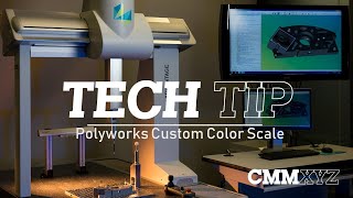 PolyWorks Custom Color Scale  PolyWorks Tech Tips  CMMXYZ [upl. by Viquelia]