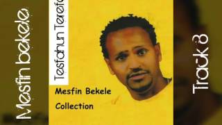 Mesfin bekeleTrack8 [upl. by Mailand]