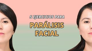 5 ejercicios para PARALISIS FACIAL  Fisioterapia Monsaen [upl. by Repooc948]